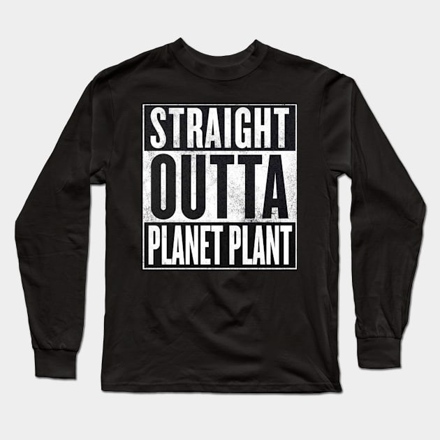 Dragon Ball Z - Straight Outta Planet Plant Long Sleeve T-Shirt by WiccanNerd